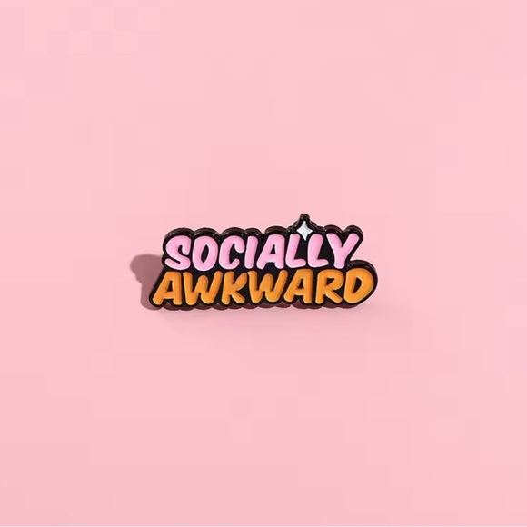 Socially Awkward Quote Enamel Pin – Funny Quotes Metal Brooch - Picture 11 of 12